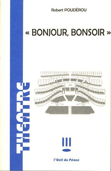 Bonjour, bonsoir