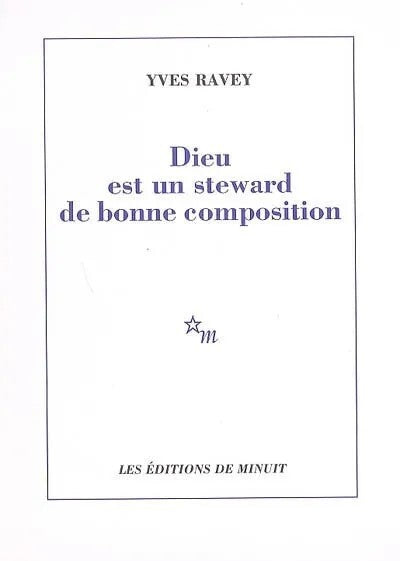 Dieu est un stewart de bonne composition