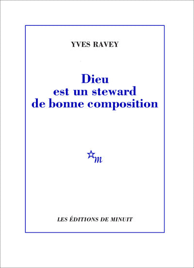 Dieu est un stewart de bonne composition