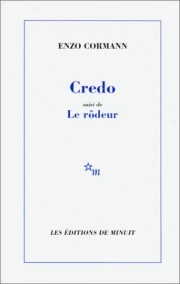 Credo suivi de Le rôdeur