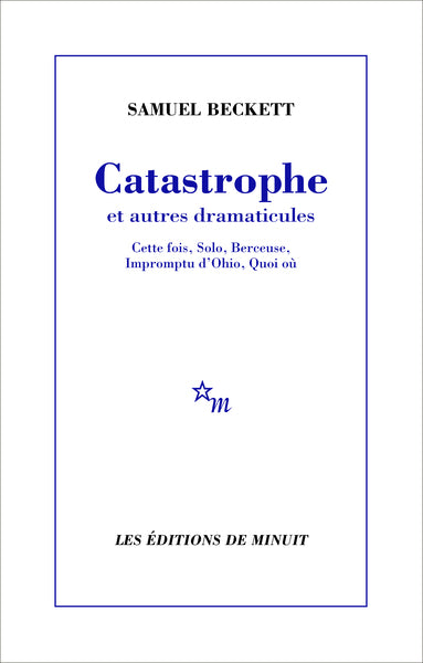 Catastrophe et autres dramaticules