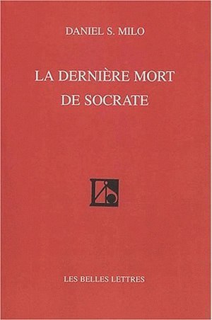 La Dernière mort de Socrate