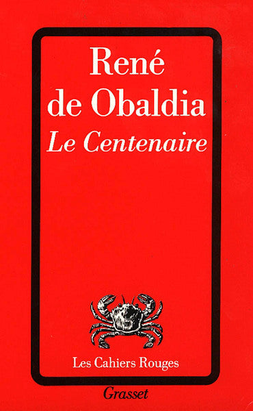 Le centenaire
