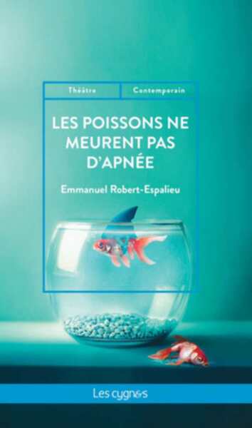 Les poissons ne meurent pas d'apnée