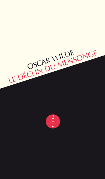 LE DECLIN DU MENSONGE