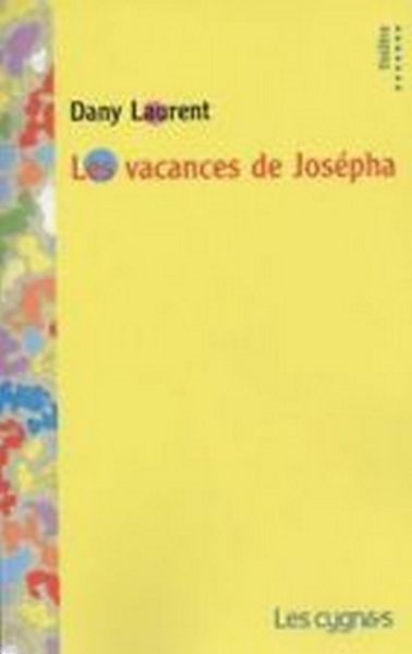 Les vacances de Josépha