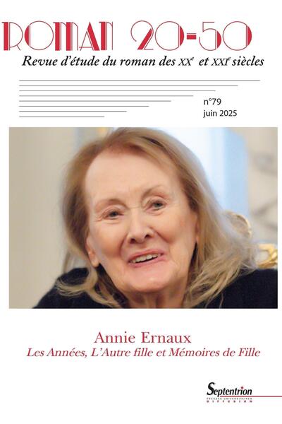 Annie Ernaux : Les Années, L'Autre fille et Mémoire de Fille