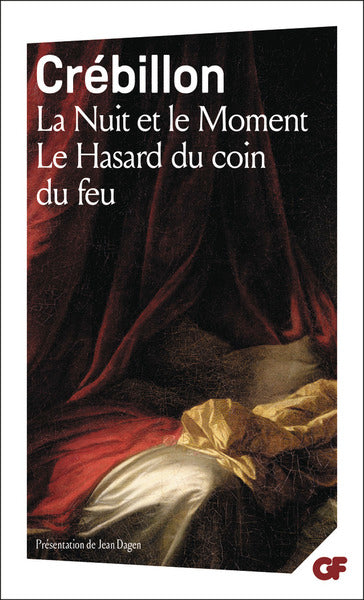 La Nuit et le Moment - Le Hasard au coin du feu