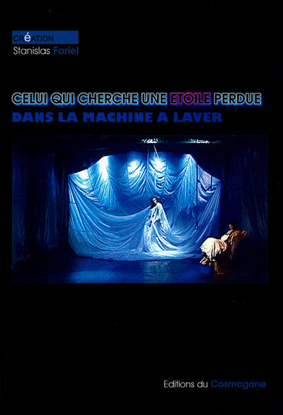Cekui qui cherche une étoile perdue dans la machine à laver