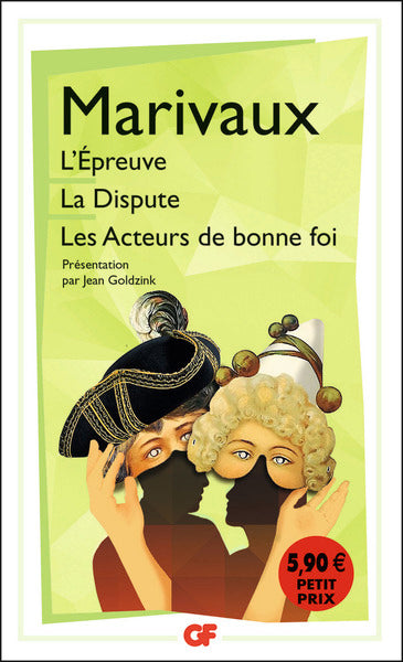L'Épreuve - La Dispute - Les Acteurs de bonne foi
