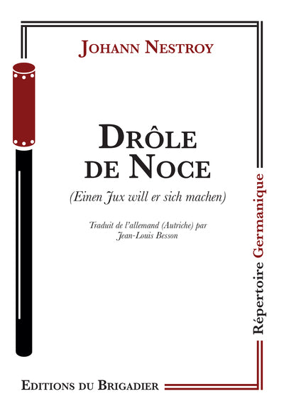 Drôle de Noce