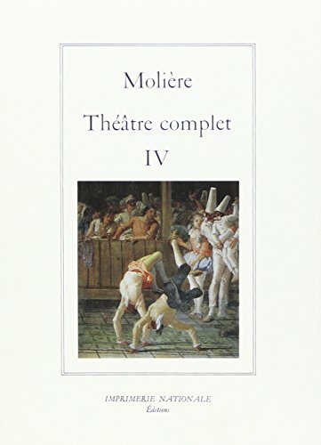 Théâtre complet tome IV