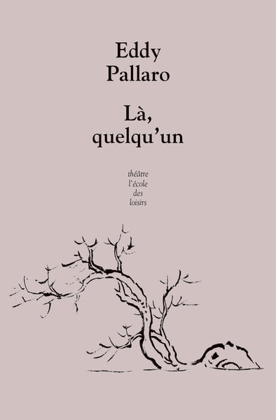 Là, quelqu'un