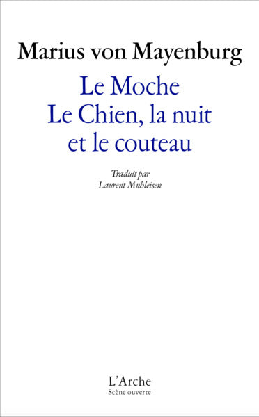 Le Moche / Le Chien, la nuit et le couteau