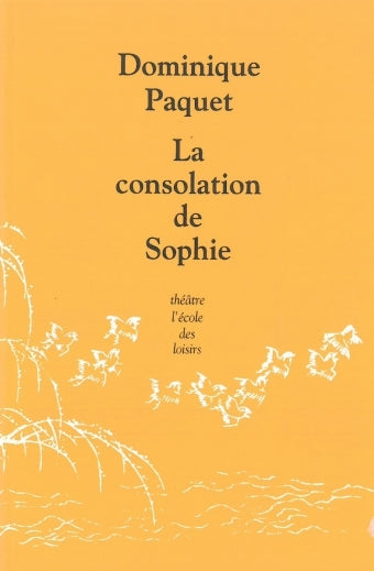 Consolation de Sophie (La)