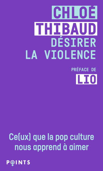 Désirer la violence