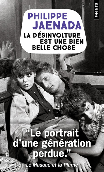 La Désinvolture est une bien belle chose