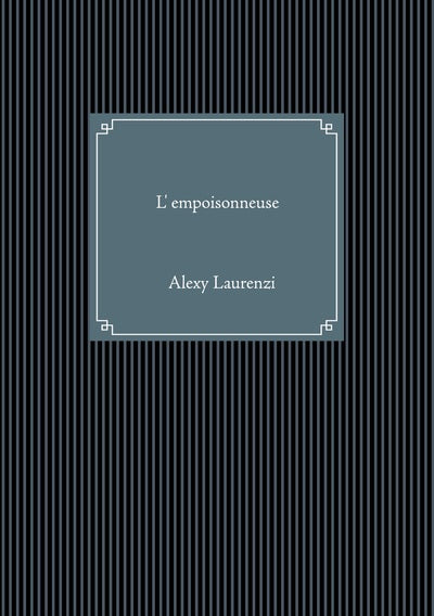 L'empoisonneuse