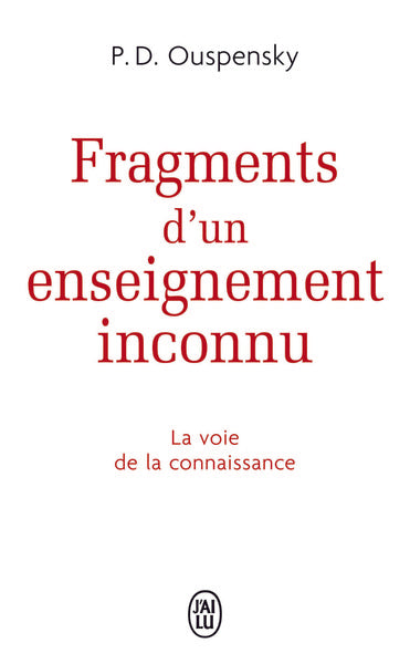 FRAGMENTS D'UN ENSEIGNEMENT INCONNU