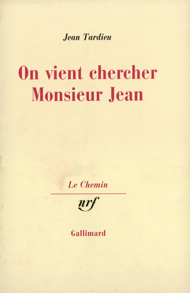 On vient chercher Monsieur Jean