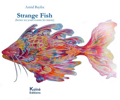 Strange Fish