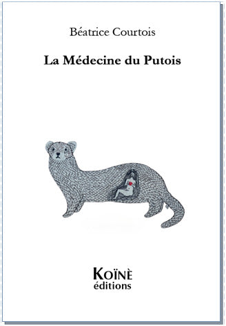 La Médecine du Putois