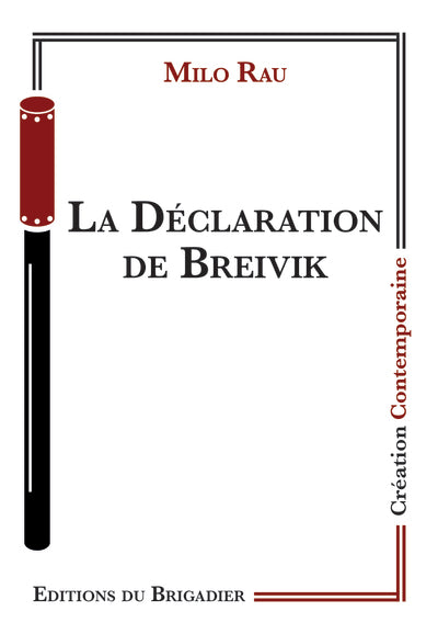 La Déclaration de Breivik