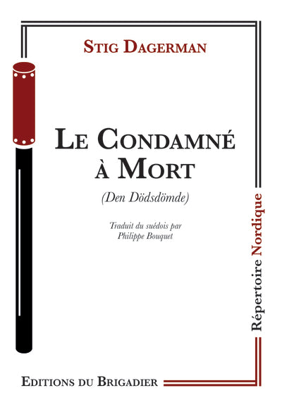 Le Condamné à Mort
