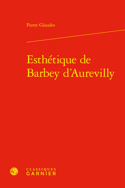 Esthétique de Barbey d'Aurevilly