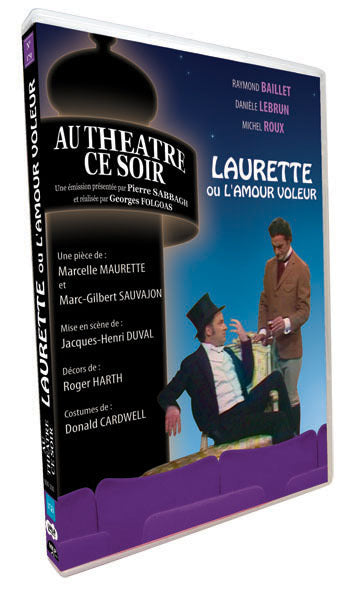 LAURETTE OU L'AMOUR VOLEUR - AU THEATRE CE SOIR - DVD