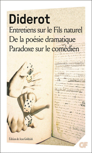 Entretiens sur Le Fils naturel - De la poésie dramatique - Paradoxe sur le comédien