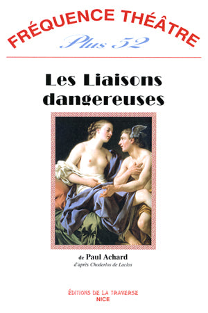 LES LIAISONS DANGEREUSES