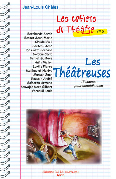 Les Cahiers du Théâtre  les théâtreuses