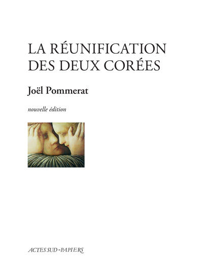 La Réunification des deux Corées