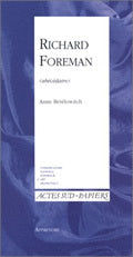 Richard Foreman (abécédaire)