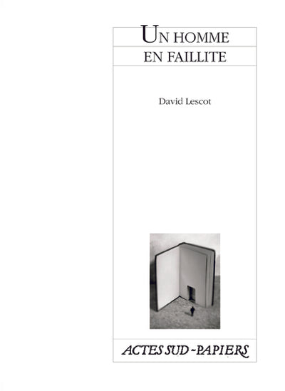 Un homme en faillite