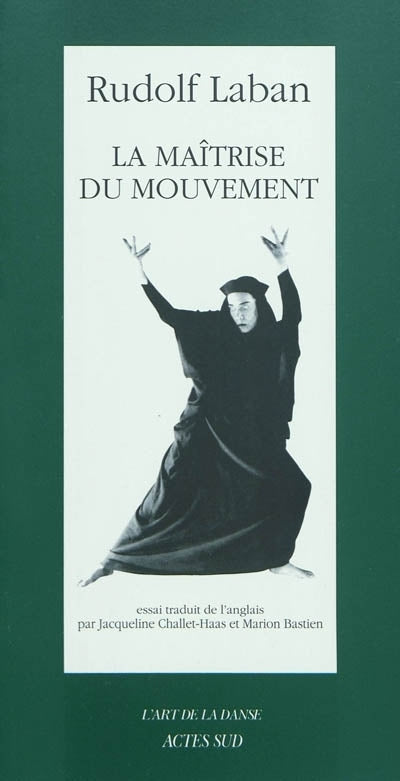 La Maîtrise du mouvement