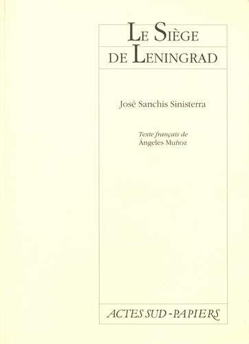 Le siège de Léningrad