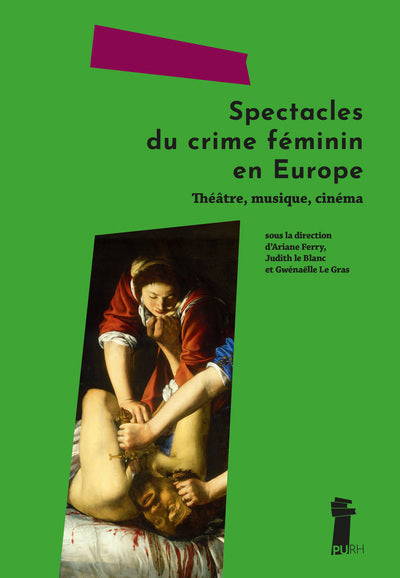 Spectacles du crime féminin en Europe