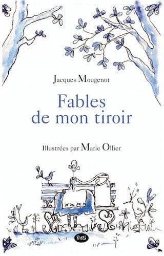 Fables de mon Tiroir