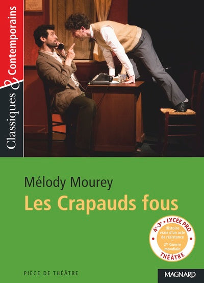 Les Crapauds fous - Classiques et Contemporains