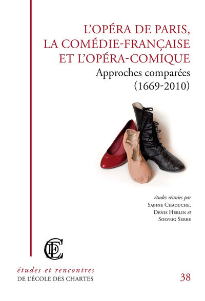 opéra de Paris, La Comédie-Française et l'Opéra comique