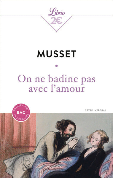 On ne badine pas avec l'amour - Bac 2027