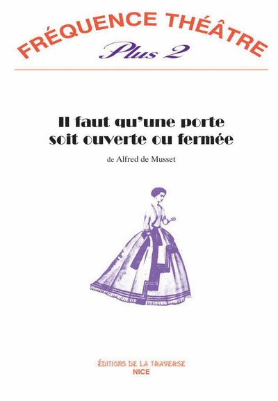 IL FAUT QU'UNE PORTE SOIT OUVERTE OU FERMEE