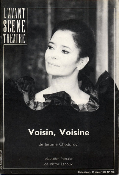 Avant-scène théâtre n° 786. Voisin, voisine