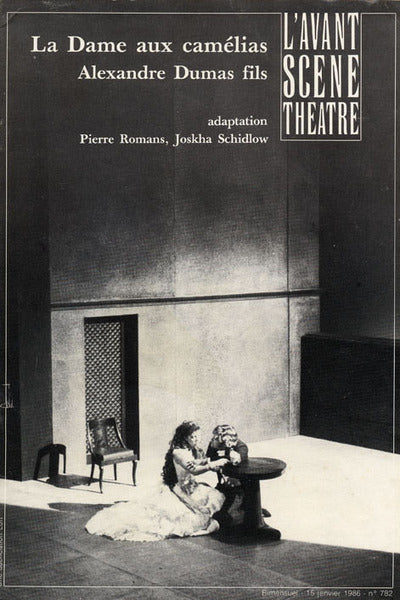 Avant-scène théâtre n° 782. La dame aux camélias