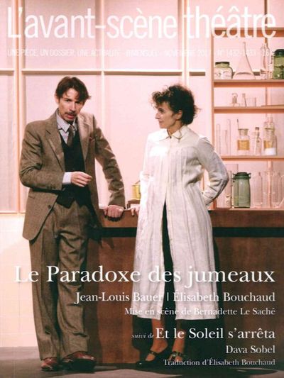 Le paradoxe des jumeaux suivi de et le soleil s'arrêta