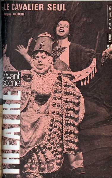 Avant-scène théâtre n° 533. Le cavalier seul