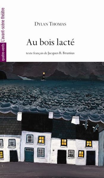 Au Bois Lacte