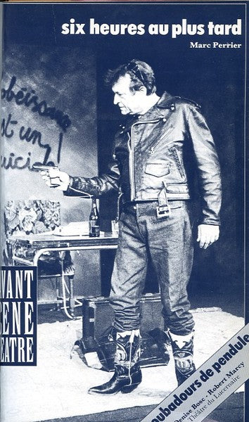 Avant-scène théâtre n° 732. Six heures au plus tard